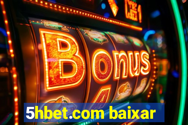 5hbet.com baixar